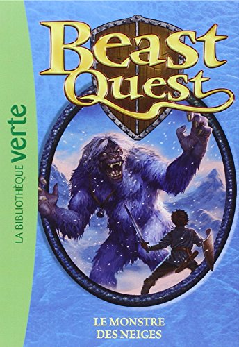 Beast Quest T 5 Le monstre des neiges