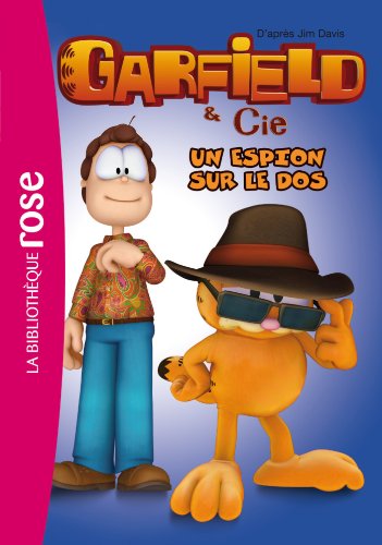 Garfield et Cie Un espion sur le dos