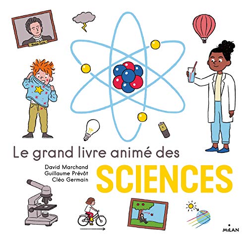 Grand livre animé des sciences (Le)
