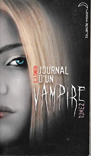 Journal d'un vampire T 2