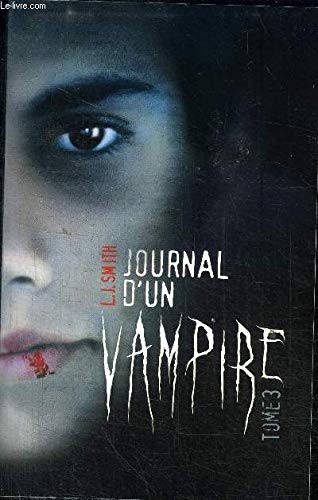 Journal d'un vampire T 3