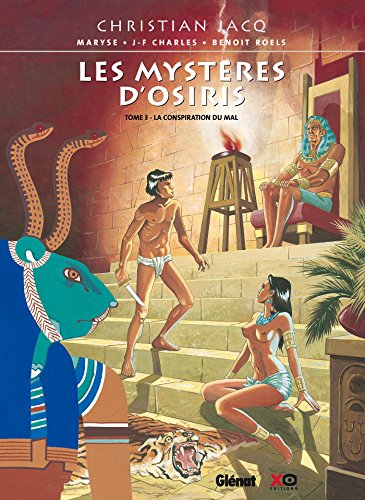 Mystères d'Osiris T 3 La conspiration du mal (Les)
