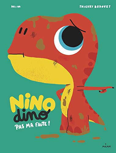 Nino Dino Pas ma faute !