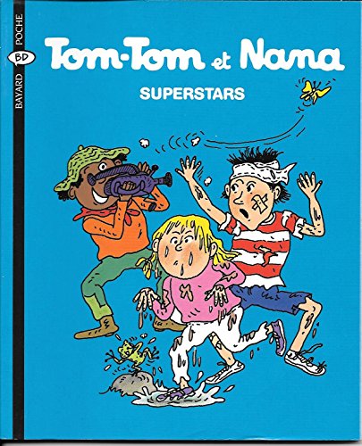Tom-Tom et Nana T 22 Superstars