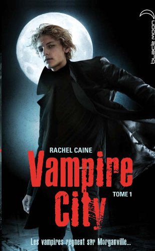 Vampire City T1